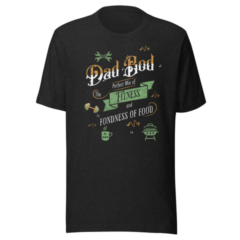 Unisex Dad Bod 2 t-shirt