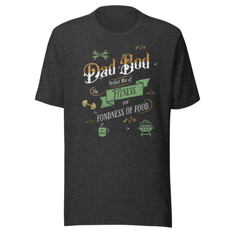 Unisex Dad Bod 2 t-shirt